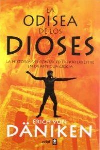 La odisea de los dioses | 9788441431690 | Von Däniken, Erich