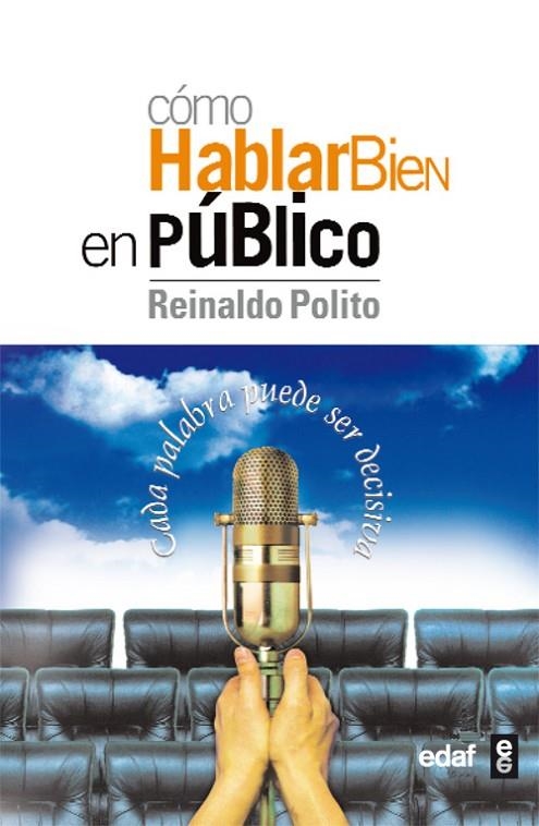 Cómo hablar bien en público | 9788441415102 | Polito, Reinaldo