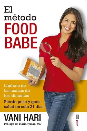 El método Food Babe | 9788441435568 | Hari, Vani