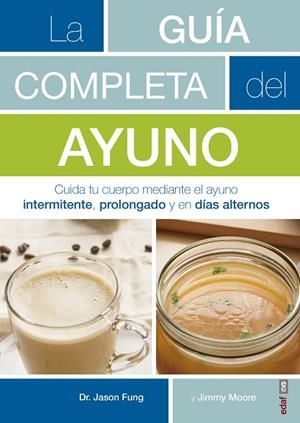 La guía completa del ayuno | 9788441438262 | Fung, Jason;Moore, Jimmy