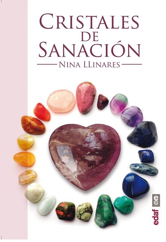 Cristales de sanación | 9788441433977 | Llinares, Nina