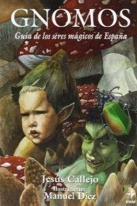Gnomos | 9788441400634 | Callejo, Jesús