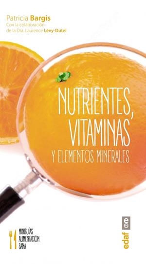 Nutrientes, vitaminas y elementos minerales | 9788441436817 | Bargis, Patricia