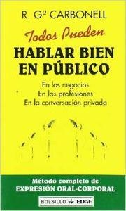 Todos pueden hablar bien en público | 9788441408494 | García Carbonell, Roberto