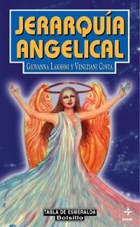 Jerarquía Angelical | 9788441409125 | Lakshmi, Giovanna;Costa, Veneziani