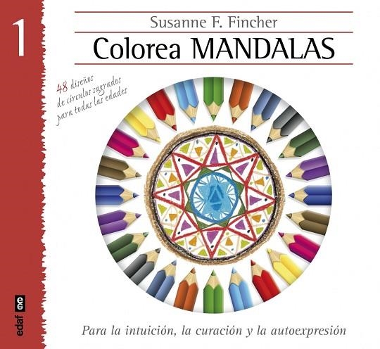 Colorear mandalas 1 | 9788441433885 | Fincher, Susanne F.