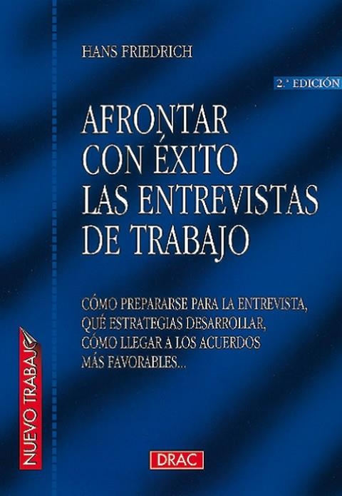 AFRONTAR CON ÉXITO LAS ENTREVISTAS DE TRABAJO | 9788488893437 | Friderich, Hans