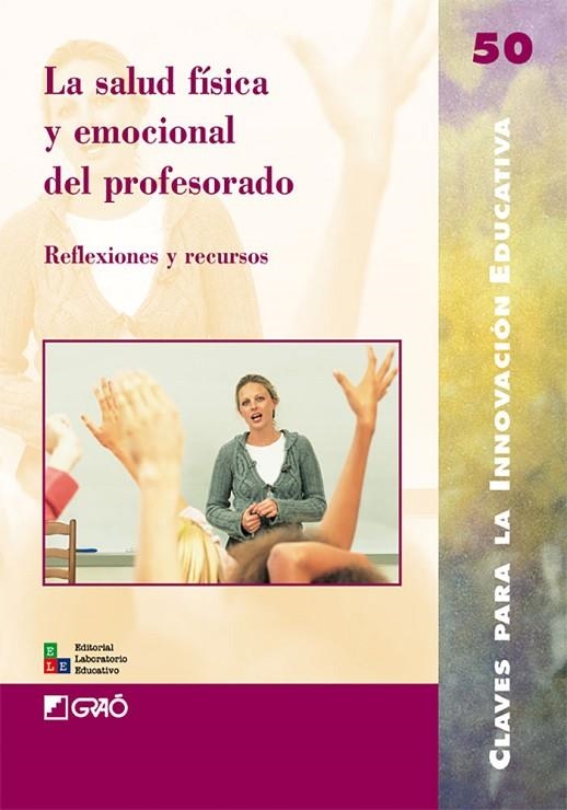 La salud física y emocional del profesorado | 9788478279623 | Darder Vidal, Pere;de Pagès Bergés, Eugènia;Franco Monill, Josep Joaquim;Gay Costa, Esteve-Ignasi;Gi