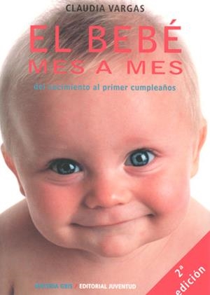 El bebe mes a mes | 9788426132840 | Patricia Vargas, Claudia
