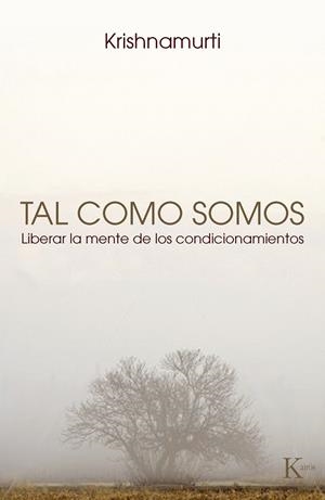 Tal como somos | 9788472457645 | Krishnamurti, Jiddu