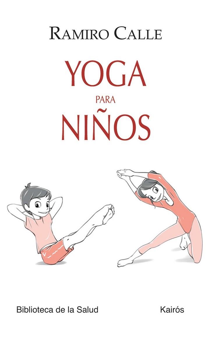 Yoga para niños | 9788499883724 | Calle Capilla, Ramiro