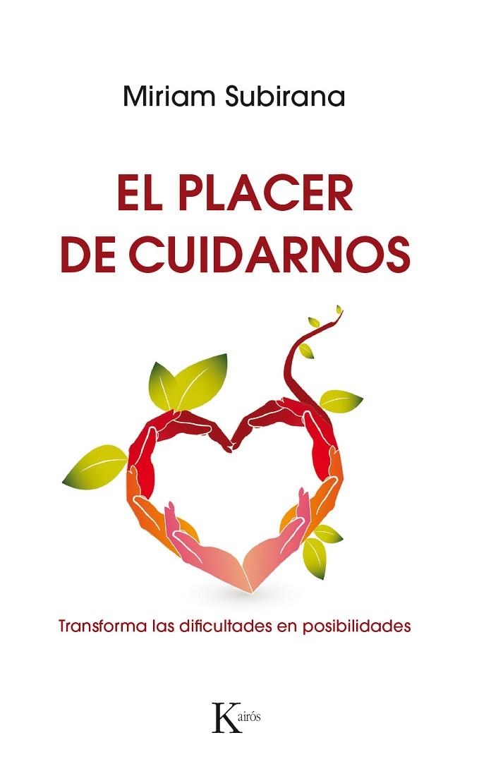 El placer de cuidarnos | 9788499886220 | Subirana Vilanova, Miriam