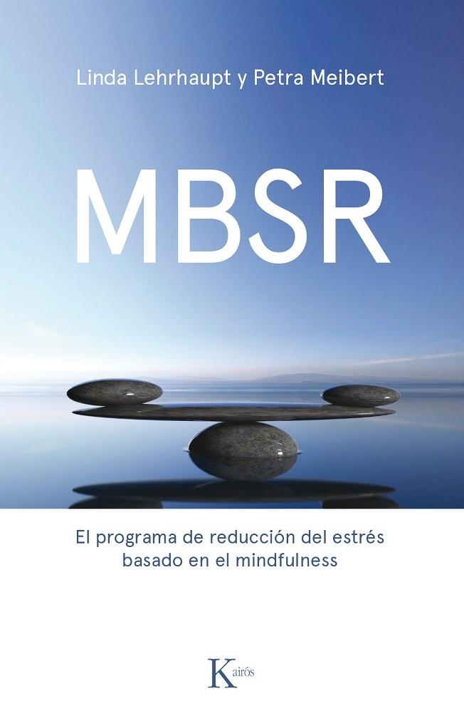 MBSR | 9788499886237 | Lehrhaupt, Linda;Meibert, Petra