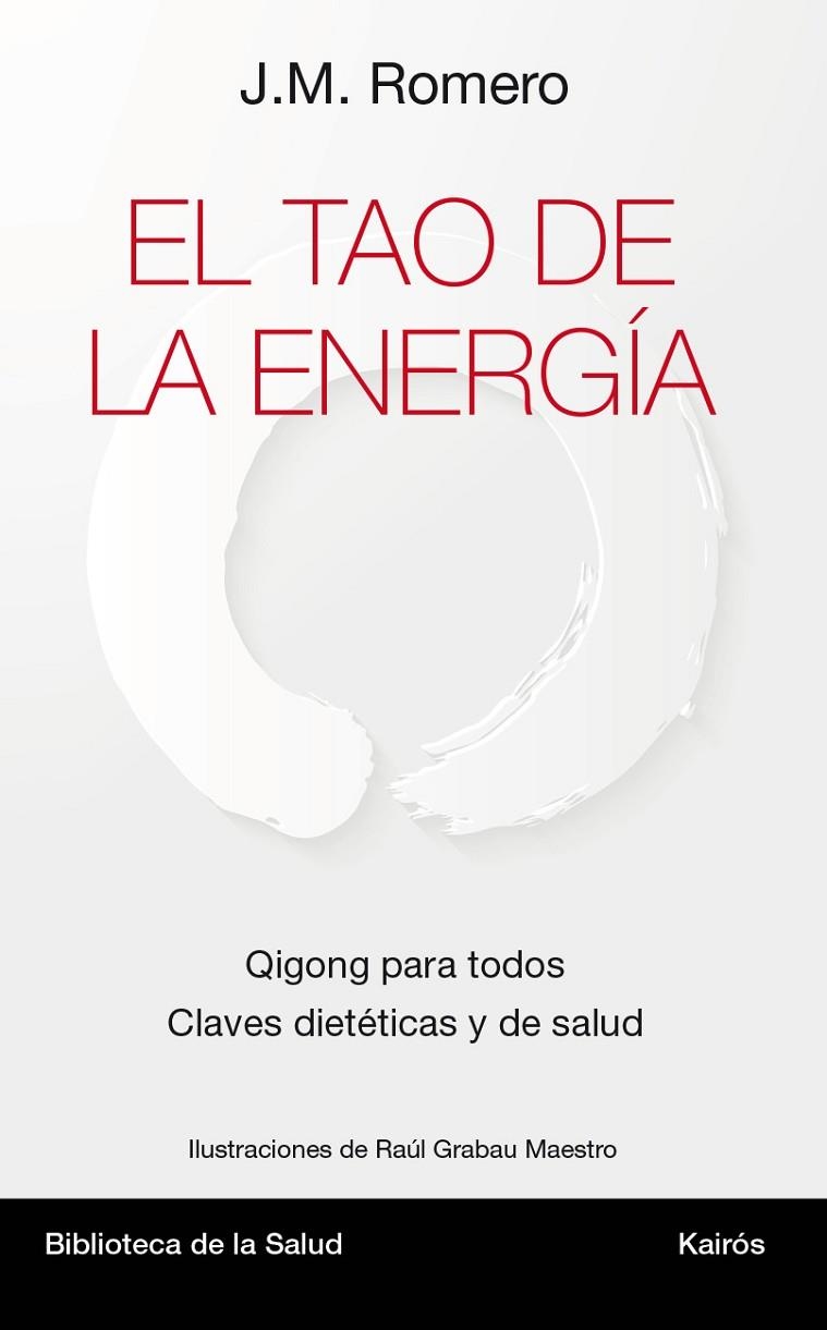 El tao de la energía | 9788499884967 | Romero Martí, José María