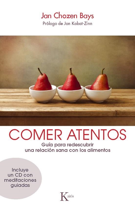 Comer atentos | 9788499883120 | Bays, Jan Chozen