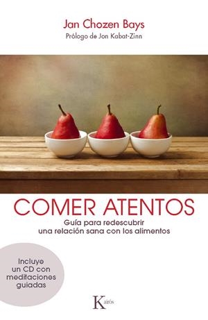 Comer atentos | 9788499883120 | Bays, Jan Chozen