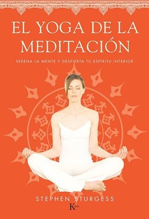 El yoga de la meditación | 9788499884226 | Sturgess, Stephen