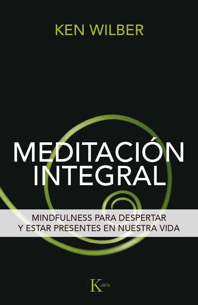 Meditación integral | 9788499885292 | Wilber, Ken