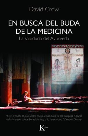 En busca del Buda de la Medicina | 9788472457638 | Crow, David