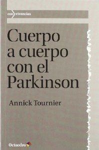 Cuerpo a cuerpo con el Parkinson | 9788499212920 | Tournier, Annick