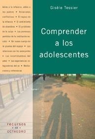 Comprender a los adolescentes | 9788480634434 | Tessier, Gisèle