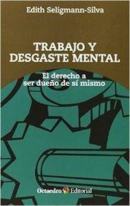 Trabajo y desgaste mental | 9788499215440 | Seligmann-Silva, Edith