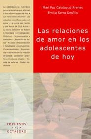 Las relaciones de amor en los adolescentes de hoy | 9788480635240 | Calatayud Arenes, Mari Paz;Serra Desfilis, Emilia