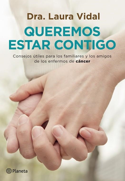Queremos estar contigo | 9788408007623 | Vidal, Dra. Laura