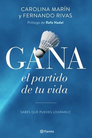 Gana el partido de tu vida | 9788408154914 | Marín, Carolina;Rivas, Fernando