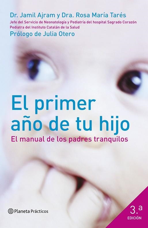 El primer año de tu hijo | 9788408120438 | Dr. Jamil Ajram;Dra. Rosa María Tarés