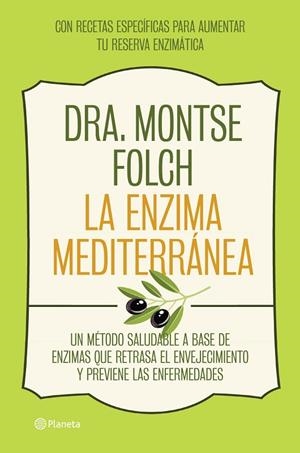La enzima mediterránea | 9788408126768 | Folch, Montse