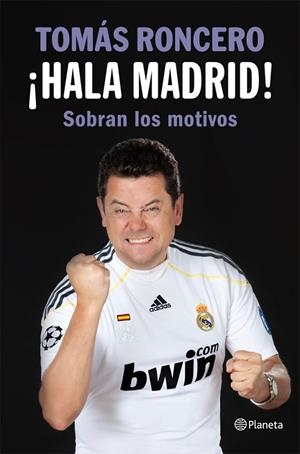 ¡Hala Madrid! | 9788408005445 | Roncero, Tomás