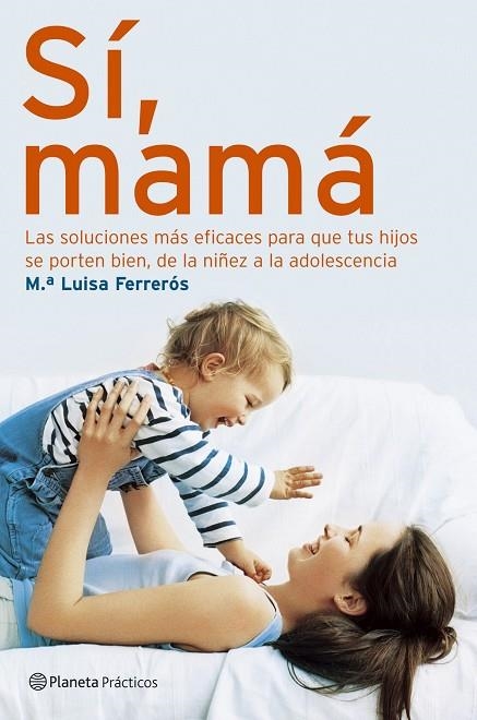 Sí, mamá | 9788408066217 | Ferrerós, Mª Luisa
