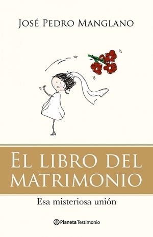 El libro del matrimonio | 9788408092780 | Manglano, José Pedro