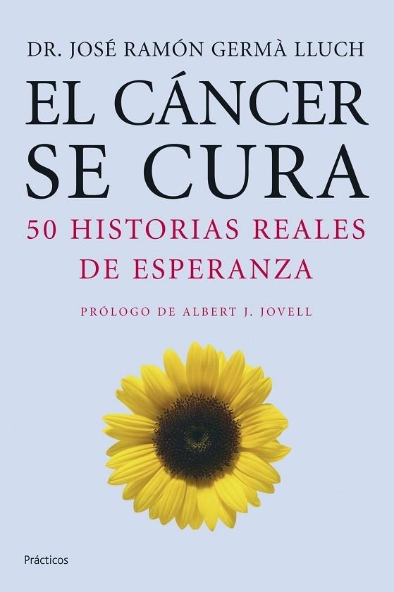 El cáncer se cura | 9788408068327 | Germà Lluch, José Ramón
