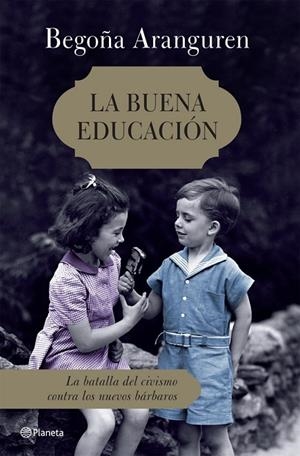 La buena educación | 9788408072553 | Aranguren, Begoña