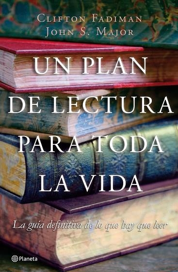 Un plan de lectura para toda la vida | 9788408076995 | Fadiman, Clifton;Major, John S.