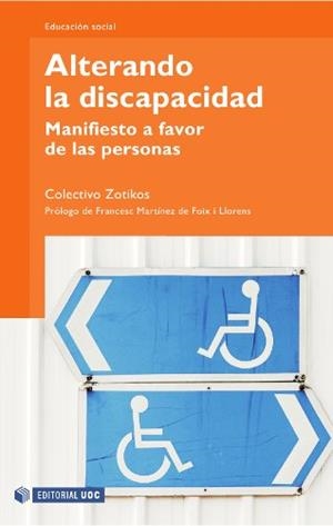 Alterando la discapacidad | 9788497881203 | Martínez Rivera, Óscar;Planella Ribera, Jordi