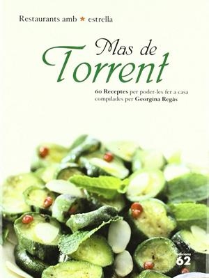 Mas de Torrent | 9788429747782 | Regàs Pagès, Georgina