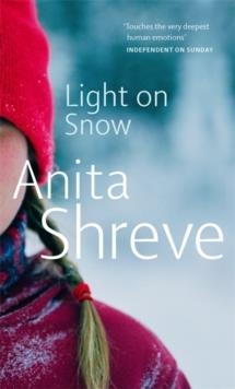 LIGHT ON SNOW | 9780349117911 | SHREVE, A