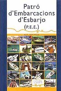 PATRO D'EMBARCACIONS D'ESBARJO | 9788426132208 | PEP BERMEJO