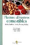 Plantes silvestres comestibles. Fruits, herbes, arrels, llavors, bole | 9788473064675 | Morgui Navarro, Mercè;Durán de Grau, Núria;Sallés Serracanta, Mercè