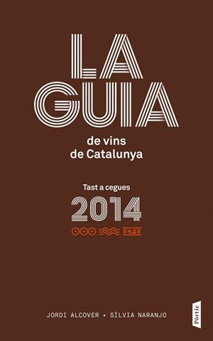 Guia de vins de Catalunya 2014 | 9788498092776 | Alcover Mestres, Jordii