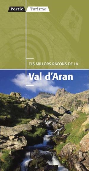 Els millors racons de la Val d'Aran | 9788498091403 | Autors, Diversos