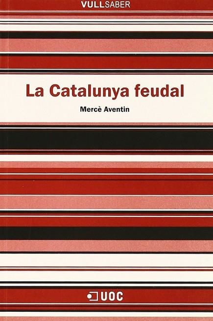 La Catalunya feudal | 9788497883764 | Aventín, Mercè