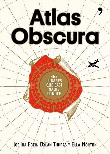 Atlas Obscura | 9788499985152 | Foer, Joshua;Thuras, Dylan;Morton, Ella