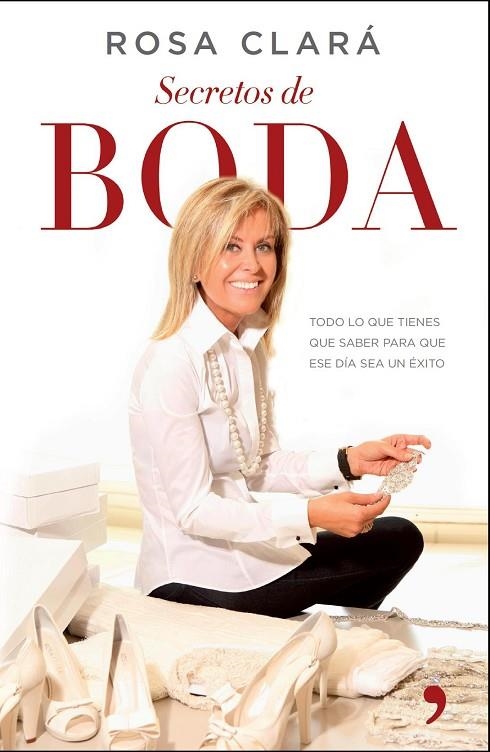 Secretos de boda | 9788499984308 | Clará, Rosa