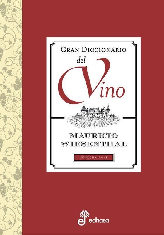 Gran diccionario del vino | 9788435065207 | Wiesenthal, Mauricio