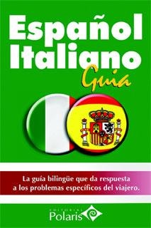 GUIA POLARIS ESPAÑOL-ITALIANO | 9788496912083 | Maña Ruiz Constantino, Victor