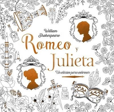 Clásicos para colorear. Romeo y Julieta | 9788469606827 | Shakespeare, William